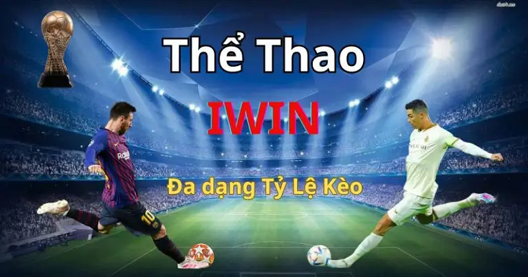 Khám phá thể thao iWin thú vị